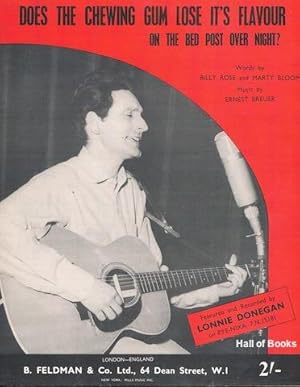 Does The Chewing Gum Lose it's Flavour On The Bed Post Over Night? Recorded By Lonnie Donegan