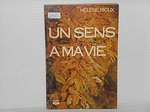 Seller image for Un Sens a Ma Vie for sale by La Bouquinerie  Dd
