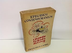 Seller image for CUANDO LA BODA DEL REY CAMBA FRANCISCO 1942 for sale by LIBRERIA ANTICUARIA SANZ