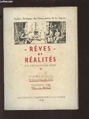 Seller image for REVES ET REALITES - CONTES ET RECITES 30 HISTOIRES EN VERS. for sale by Le-Livre
