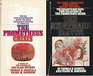 Seller image for THOMAS N. SCORTIA & FRANK M. ROBINSON " NOVELS: The Prometheus Crisis / The Nightmare Factor for sale by John McCormick