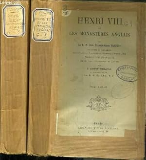 Imagen del vendedor de HENRI VIII ET LES MONASTERES ANGLAIS - TOME 1 et 2. a la venta por Le-Livre