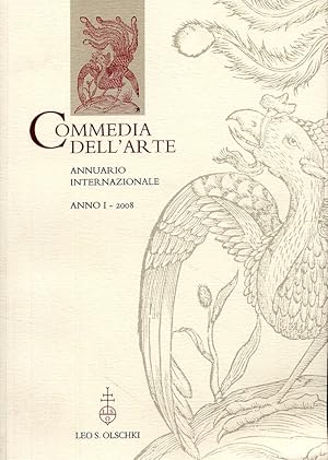 Seller image for Commedia dell'Arte. Annuario Internazionale. Anno 1. 2008 for sale by Libro Co. Italia Srl