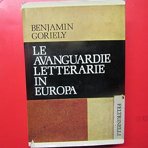 Image du vendeur pour Le Avanguardie Letterarie in Europa mis en vente par Antonio Pennasilico