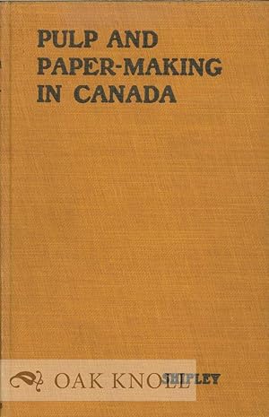 Seller image for PULP AND PAPER-MAKING IN CANADA for sale by Oak Knoll Books, ABAA, ILAB