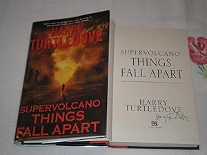 Seller image for Supervolcano, Things Fall Apart: Signed for sale by SkylarkerBooks
