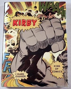 Image du vendeur pour Kirby: King of Comics mis en vente par Resource Books, LLC