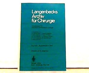 Bild des Verkufers fr Langenbecks Archiv fr klinische Chirurgie. Kongreorgan der Deutschen Gesellschaft fr Chirurgie. Band 337. Kongrebericht. zum Verkauf von Antiquariat Ehbrecht - Preis inkl. MwSt.