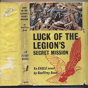 Luck of the Legion's Secret Mission (An Eagle Novel)