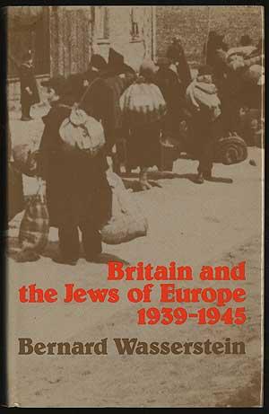 Bild des Verkufers fr Britain And The Jews of Europe 1939-1945 zum Verkauf von Between the Covers-Rare Books, Inc. ABAA