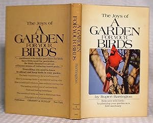 Seller image for The Joys of a Garden for Your Birds for sale by you little dickens