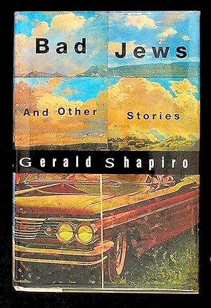 Bad Jews and Other Stories