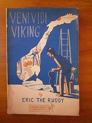 Seller image for VENI VIDI VIKING OR HOW TO MISBEHAVE IN NORWAY for sale by Uncle Peter's Books