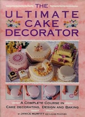 The Ultimate Cake Decorator