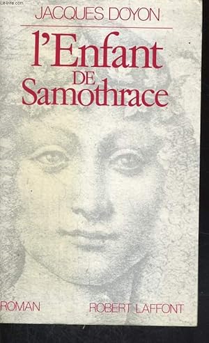 Seller image for L'ENFANT DE SAMOTHRACE. for sale by Le-Livre