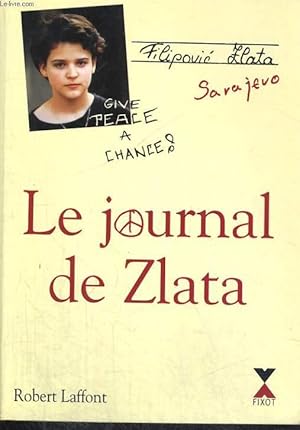 Image du vendeur pour LE JOURNAL DE ZLATA. mis en vente par Le-Livre