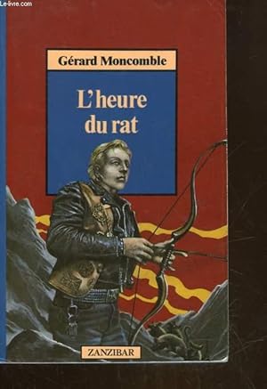 Immagine del venditore per L'HEURE DU RAT venduto da Le-Livre