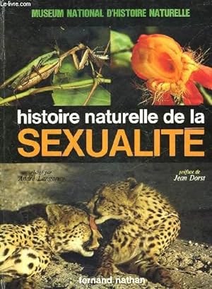 Bild des Verkufers fr HISTOIRE NATURELLE DE LA SEXUALITE zum Verkauf von Le-Livre