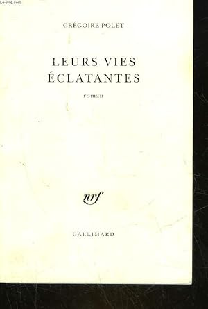 Imagen del vendedor de LEURS VIES ECLATANTES a la venta por Le-Livre