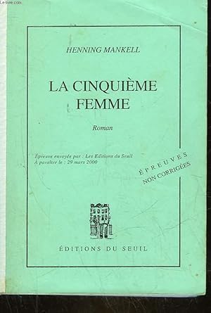 Seller image for LA CINQUIEME FEMME for sale by Le-Livre