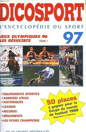 Seller image for DICOSPORT 97 - JEUX OLYMPIQUES 96 LES RESULTATS - TOME 1 for sale by Le-Livre