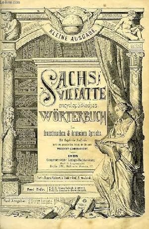 Bild des Verkufers fr SACHS-VILLATTE ENCYCLOPADISCHES WORTERBUCH DER FRANZOSISCHEN & DEUTSCHEN SPRACHE, 2 TOMES (ZWEI TEILE) zum Verkauf von Le-Livre