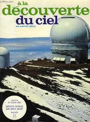 Seller image for A LA DECOUVERTE DU CIEL for sale by Le-Livre
