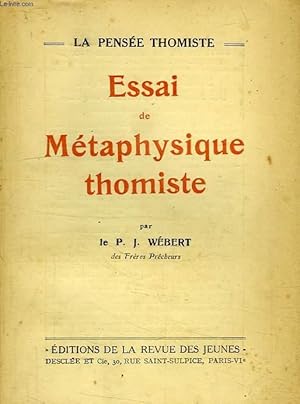 Seller image for ESSAI DE METAPHYSIQUE THOMISTE for sale by Le-Livre