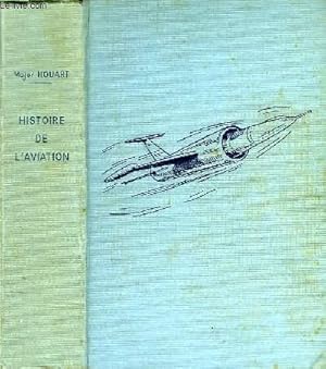 Seller image for L'HISTOIRE DE L'AVIATION RACONTEE A MON FILS for sale by Le-Livre