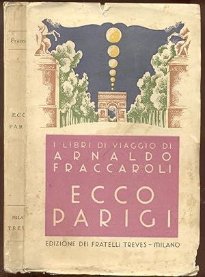 Bild des Verkufers fr ECCO PARIGI. zum Verkauf von studio bibliografico pera s.a.s.