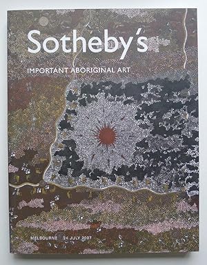 Important Aboriginal Art. Sotheby's, Melbourne 24 July 2007.