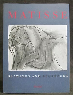 Seller image for Henri Matisse : Drawings and Sculpture for sale by Exquisite Corpse Booksellers