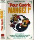 Immagine del venditore per Pour gurir, Mangez ! venduto da Librairie l'Aspidistra