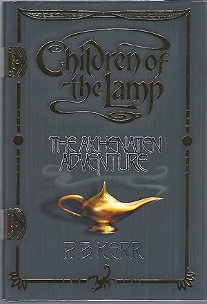 Seller image for CHILDREN OF THE LAMP: THE AKHENATEN ADVENTURE for sale by Columbia Books, ABAA/ILAB, MWABA