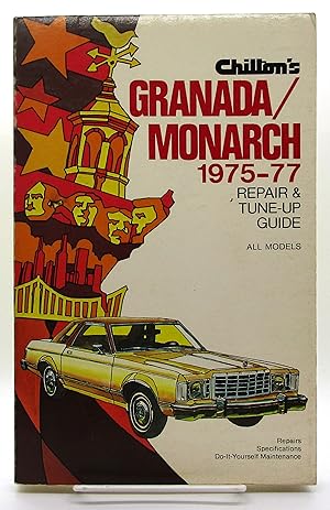 Chilton's Repair & Tune-Up for the Granada / Monarch 1975-77