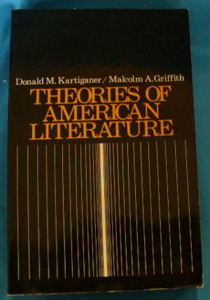 Seller image for Theories of American Literature for sale by Alhambra Books