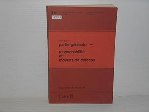 Droit Pénal Partie Générale Responsabilité et Moyens De défense/Criminal Law, the General Part: L...