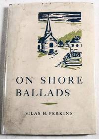 Image du vendeur pour On Shore Ballads mis en vente par Resource Books, LLC