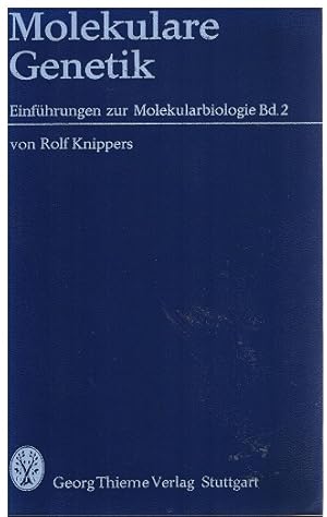 Seller image for Einfhrungen zur Molekularbiologie ; Bd. 2 Molekulare Genetik for sale by Allguer Online Antiquariat