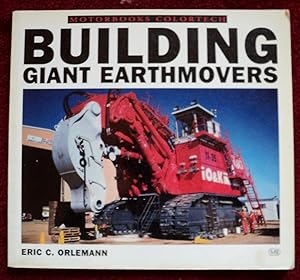 Immagine del venditore per Building Giant Earthmovers venduto da Cadeby Books