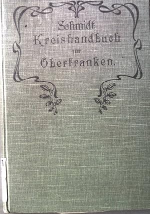 Bild des Verkufers fr Kreishandbuch fr den Regierungsbezirk Oberfranken zum Verkauf von books4less (Versandantiquariat Petra Gros GmbH & Co. KG)