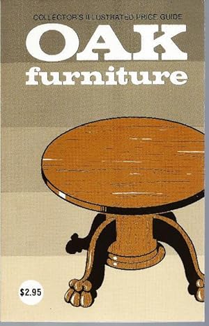 Oak Furniture Collectors Illustrated Guide