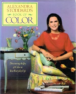 Alexandra Stoddard's Book of Color