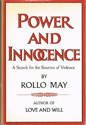 Immagine del venditore per Power and Innocence: A Search for the Sources of Violence venduto da Round Table Books, LLC