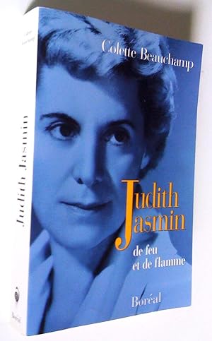 Bild des Verkufers fr Judith Jasmin, 1916-1972: de feu et de sang zum Verkauf von Claudine Bouvier