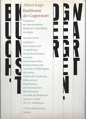 Buchkunst der Gegenwart - Tendenzen der Internationalen Buchkunst-Ausstellung 1977 in Leipzig - M...