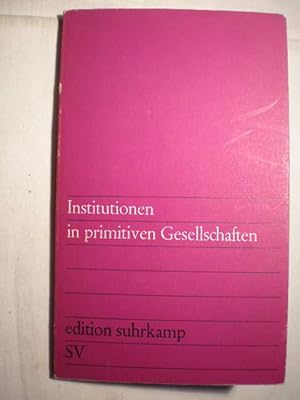 Imagen del vendedor de Institutionen in primitiven Gesellschaften a la venta por Librera Antonio Azorn