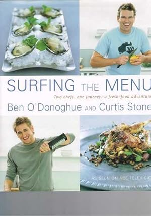 Immagine del venditore per Surfing the Menu: Two Chefs, One Journey - A Fresh Food Adventure venduto da Berry Books