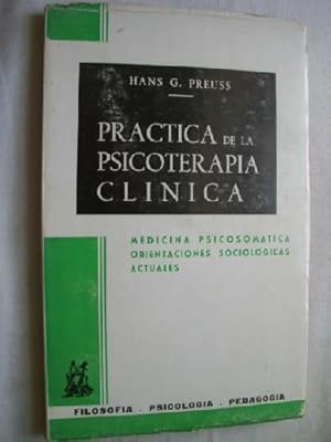 PRÁCTICA DE LA PSICOTERAPIA CLÍNICA