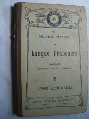 NOVEAU MANUEL DE LANGUE FRANÇAISE